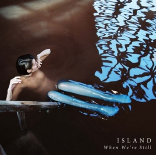 

Виниловая пластинка Island - When We're Still