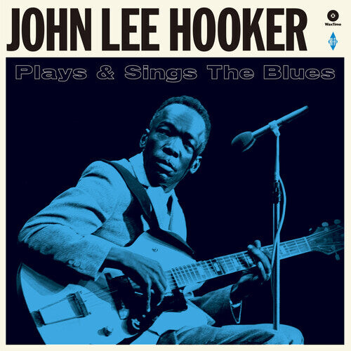 

Виниловая пластинка Hooker, John Lee: Plays & Sings The Blues [180-Gram Vinyl With Bonus Tracks]