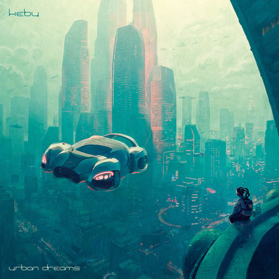 Виниловая пластинка Kebu - Urban Dreams