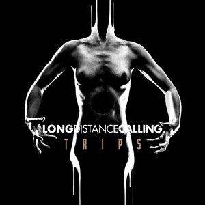 Виниловая пластинка Long Distance Calling - Long Distance Calling - Trips