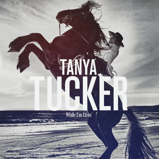 Виниловая пластинка Tucker Tanya - While I Am Leavin tucker l ред selling