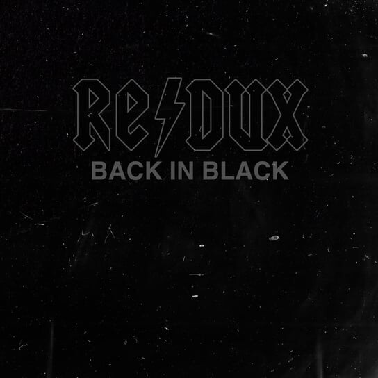 

Виниловая пластинка Various Artists - Back in Black Redux