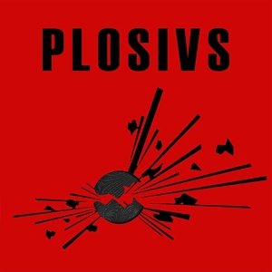 Виниловая пластинка Plosivs - Plosivs