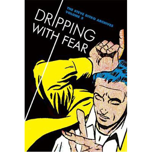 

Книга Dripping With Fear: The Steve Ditko Archives Vol. 5 (Hardback)