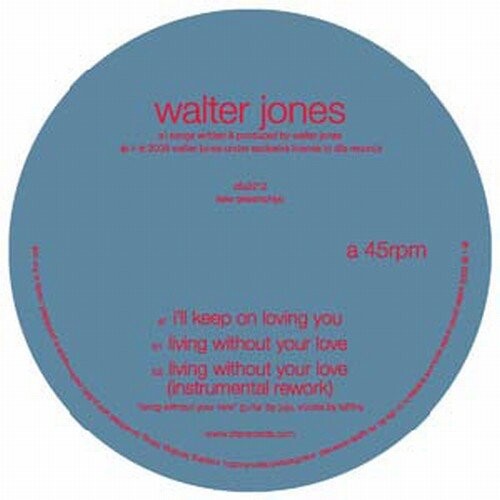 

Виниловая пластинка Jones, Walter - I'Ll Keep On Loving You