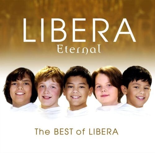 

CD диск Libera: Eternal: The Best of Libera