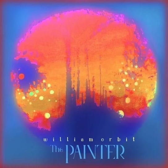 Виниловая пластинка Orbit William - The Painter