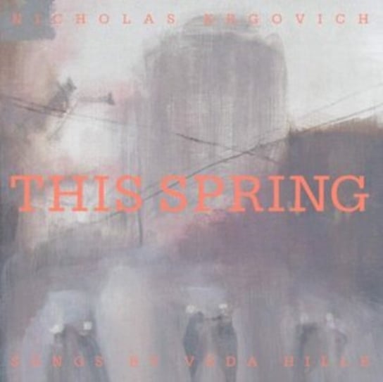 Виниловая пластинка Nicholas Krgovich - This Spring