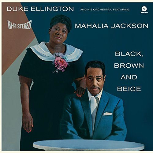 Виниловая пластинка Ellington Duke - Black Brown And Beige