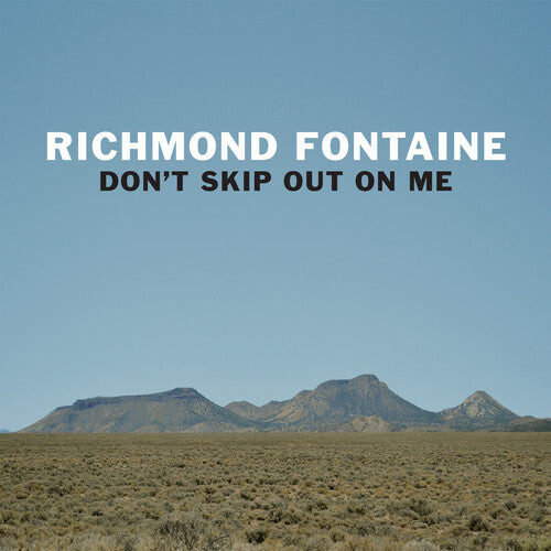 

CD диск Richmond Fontaine: Don't Skip Out On Me