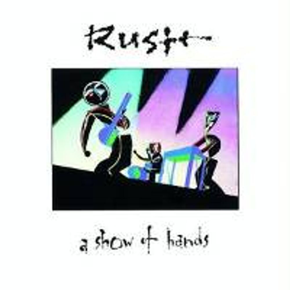 

Диск CD A Show Of Hands [Remastered] - Rush