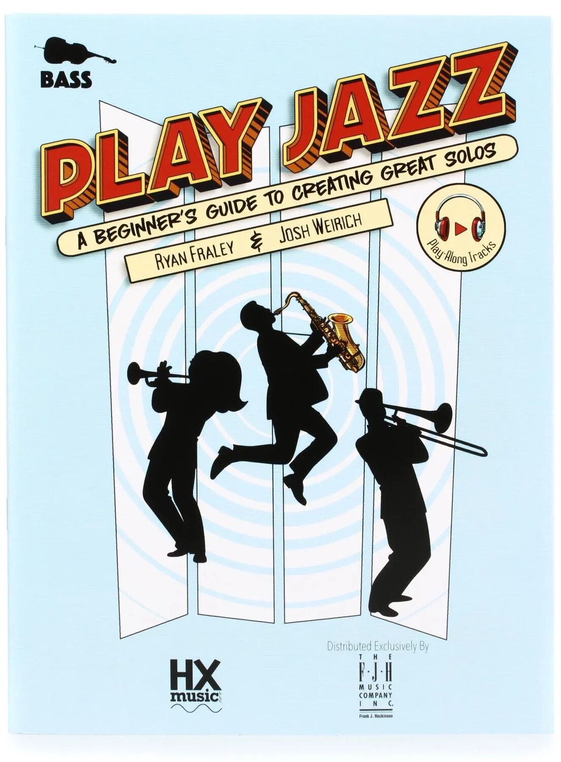 

FJH Music Play Jazz — Руководство для начинающих по созданию отличных соло, методическая книга на басу