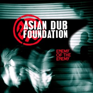 Виниловая пластинка Asian Dub Foundation - Enemy of the Enemy виниловая пластинка public enemy yo bum rush the show coloured 0602455795328
