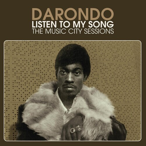 

Виниловая пластинка Darondo: Listen to My Song: The Music City Sessions
