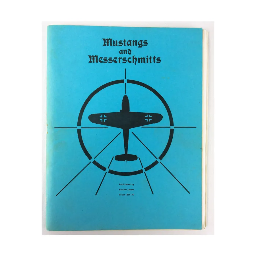 

Мустанги и Мессершмитты (4-е издание), Mustangs and Messerschmitts