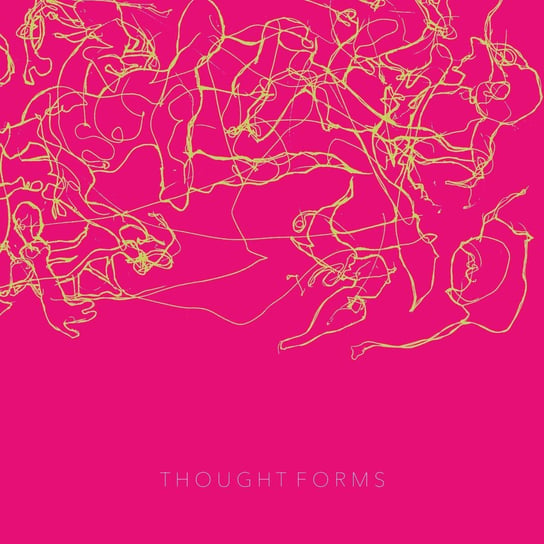 Виниловая пластинка Thought Forms - Thought Forms (10th Anniversary)