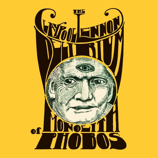 Виниловая пластинка The Claypool Lennon Delirium - Monolith Of Phobos