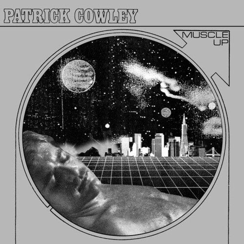 

CD диск Cowley, Patrick: Muscle Up