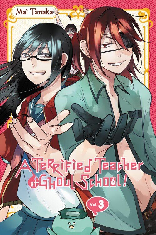 

Манга A Terrified Teacher at Ghoul School Manga Volume 3