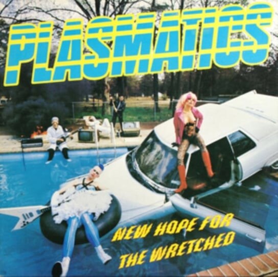 

Виниловая пластинка Plasmatics - New Hope for the Wretched