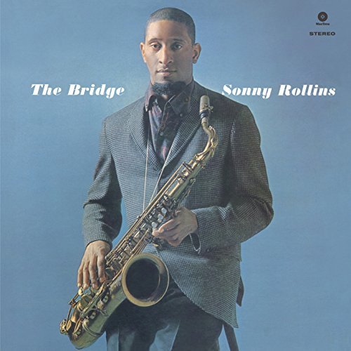 Виниловая пластинка Rollins Sonny - Bridge виниловая пластинка waxtime sonny rollins – way out west