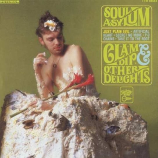 Виниловая пластинка Soul Asylum - Clam Dip & Other Delights