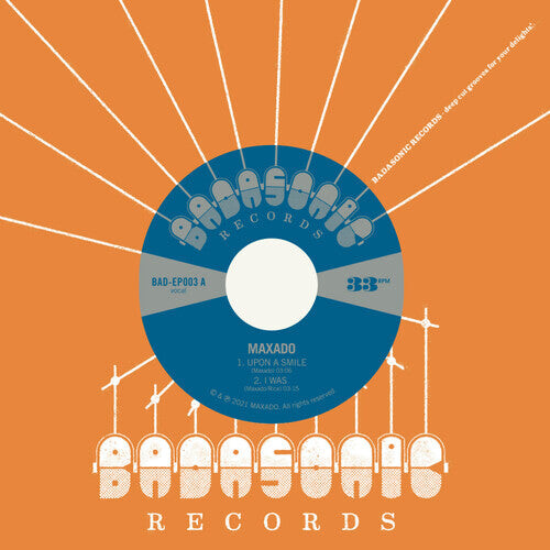 

Сингл 7" Maxado: Upon A Smile