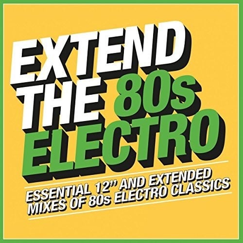 

CD диск Extend the 80s: Electro / Various: Extend The 80s: Electro / Various