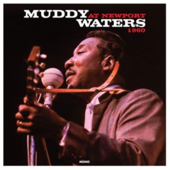 Виниловая пластинка Muddy Waters - At Newport 1960 виниловая пластинка dol muddy waters – muddy waters at newport 1960