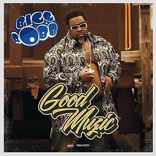 

CD диск Bigg Robb: Good Muzic