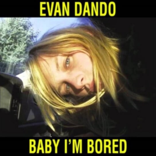 

Виниловая пластинка Dando Evan - Baby I'm Bored