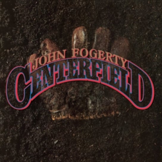 Виниловая пластинка Fogerty John - Centerfield виниловая пластинка fogerty john 50 year trip live at red rocks