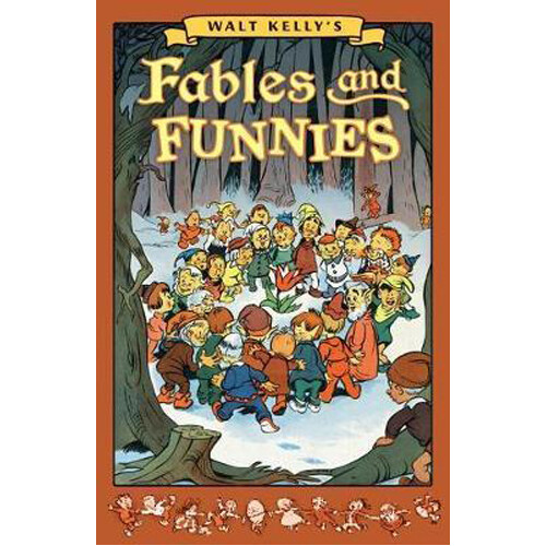 

Книга Walt Kelly’S Fables And Funnies (Hardback) Dark Horse Comics