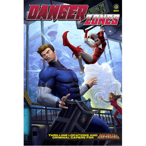 

Книга Danger Zones: Mutants And Masterminds