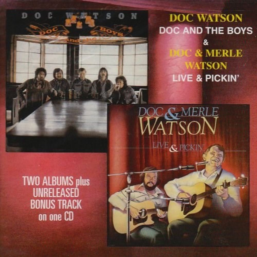 

Диск CD Doc & Boys & Live & Pickin - Doc & Merle Watson