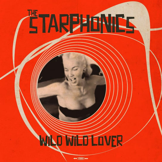Виниловая пластинка The Starphonics - Wild Wild Lover