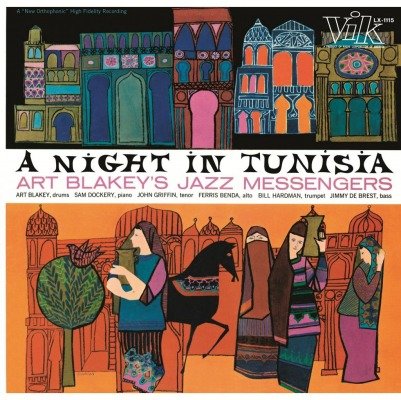 Виниловая пластинка Art Blakey and The Jazz Messengers - A Night In Tunisia 8718469530595 виниловая пластинка blakey art a night in tunisia