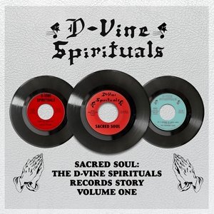 Виниловая пластинка Various Artists - Sacred Soul: The D-Vine Spirituals Records Story