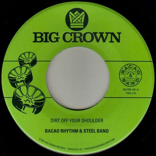 

Виниловая пластинка The Bacao Rhythm & Steel Band - Dirt Off Your Shoulder