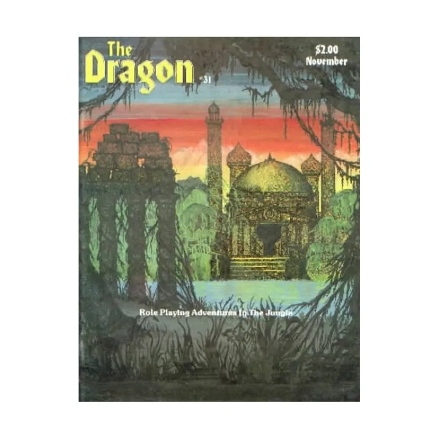 

Журнал #31 "Stellar Conquest Variants, EPT - The Adventurer, Third Reich", Dragon Magazine #01 - #50