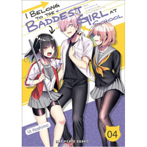 

Книга I Belong To The Baddest Girl At School Volume 04