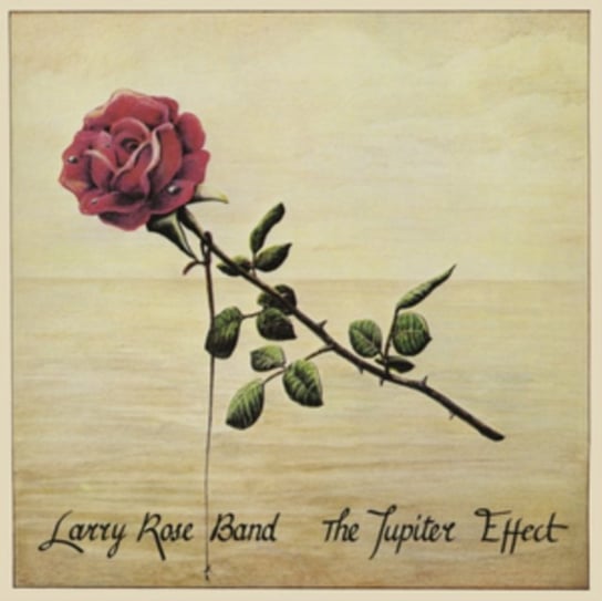 Виниловая пластинка Larry Rose Band - The Jupiter Effect tremain rose music