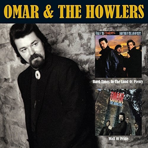 

CD диск Omar & the Howlers: Hard Times In The Land Of Plenty / Wall Of Pride