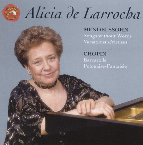 

CD диск De Larrocha, Alicia / Mendelssohn / Chopin: Songs Without Words / Variations / Barcarolle