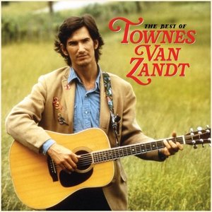 Виниловая пластинка Van Zandt Townes - Best of Townes Van Zandt craft recordings townes van zandt at my window 35th anniversary edition coloured vinyl lp