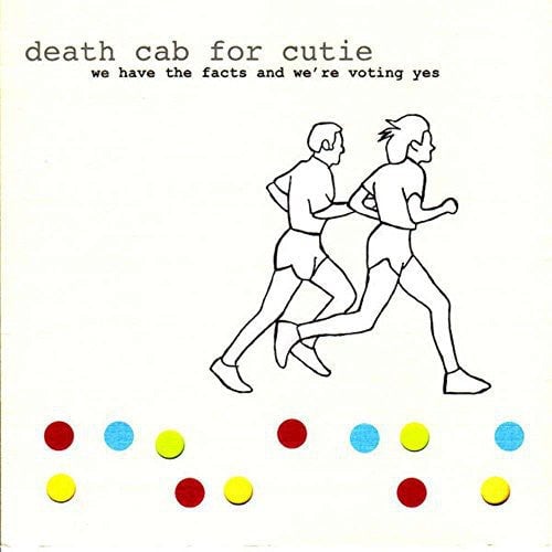 

Виниловая пластинка Death Cab for Cutie: We Have the Facts and We're Voting Yes