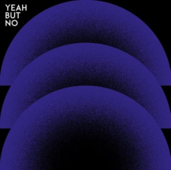 

Виниловая пластинка Yeah But No - Yeah But No