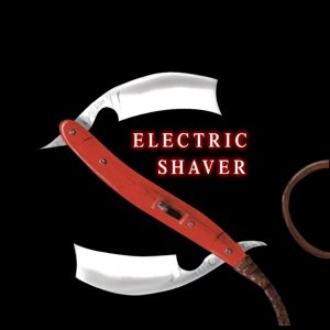 Виниловая пластинка Shaver - Electric Shaver