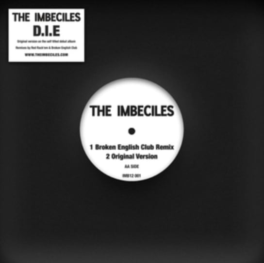 

Виниловая пластинка The Imbeciles - D.I.E. Remixes