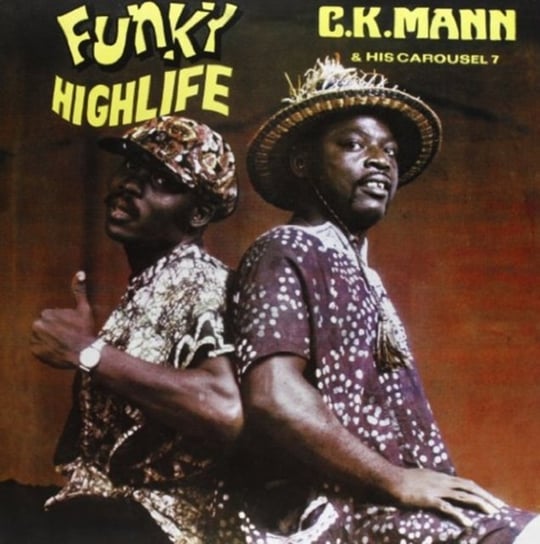 Виниловая пластинка CK Mann & Carousel 7 - Funky Highlife